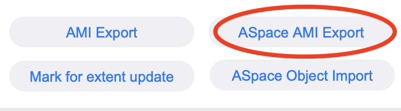 SPEC AMI ASpace Export Button